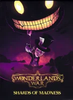 Wonderland's War + Wonderland's War: Shards of Madness